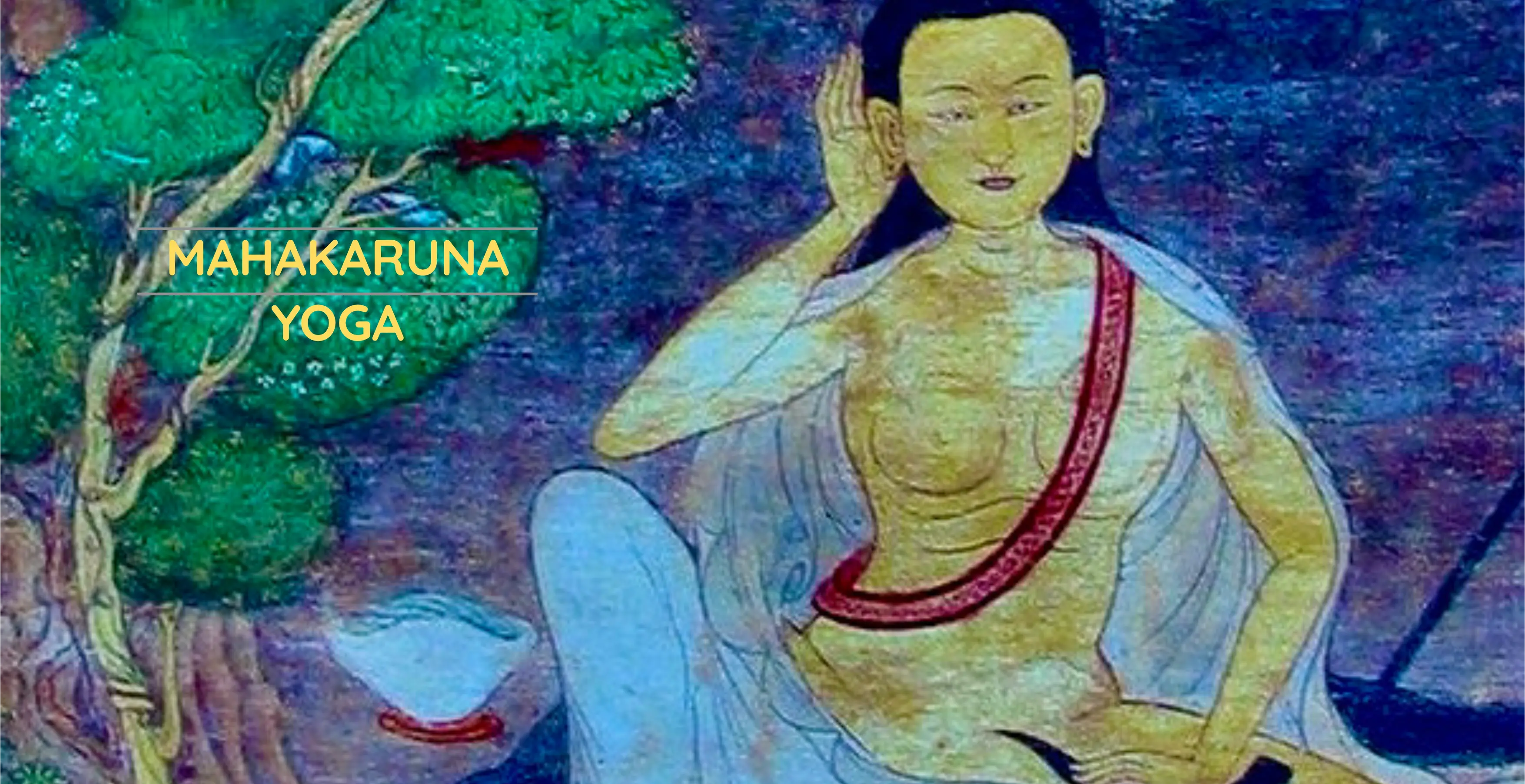 Mahakaruna Yoga